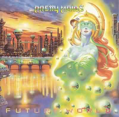 Pretty Maids: "Future World" – 1987